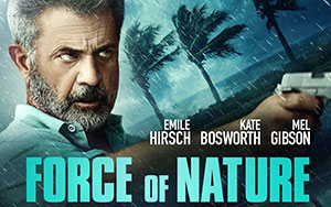 Michael Polish`s American action-drama film `Force of Nature` (Release - June 30th, 2020)